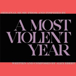Alex Ebert Most Violent Year Vinyl LP