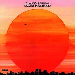 Claudio Baglioni Sabato Pomeriggio Vinyl LP