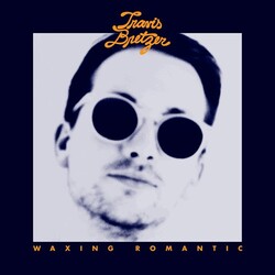 Travis Bretzer Waxing Romantic Vinyl LP
