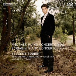 Scriabin / Medtner / Sudbin / Litton Pno Cons SACD CD