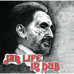 Jah Life Jah Life In Dub Vinyl LP