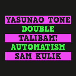 ToneYasunao / Talibam / KulikSam Double Automatism Vinyl LP