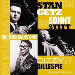 Stan/Dizzy Gillespie/Sonny Stitt Getz For Musicians Only Vinyl LP