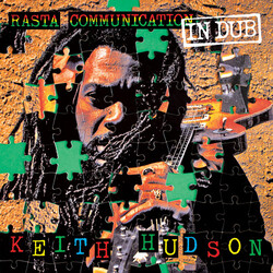 Keith Hudson Rasta Communication In Dub VINYL LP