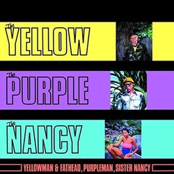 Yellowman / Fathead / Purple Yellow The Purple & The Nancy Vinyl LP