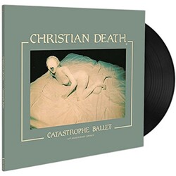 Christian Death Catastrophe Ballet Vinyl LP