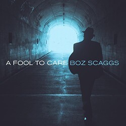 Boz Scaggs Fool To Care Vinyl LP