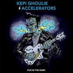 Kepi Ghoulie / Accelerators Fun In The Dark Coloured Vinyl LP