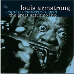 Louis Armstrong What A Wonderful World-The Great Satchmo Live VINYL 2 LP