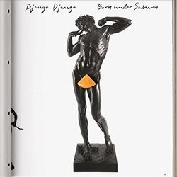 Django Django Born Under Saturn Vinyl LP