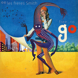 Les Freres Smith Free To Go Vinyl 2 LP