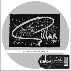 Gillan For Gillan Fans Only-Picture Disc picture disc VINYL LP