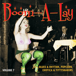 Various Artist Boom-A-Lay: Blues & Rhythm Popcorn Exotic 7 Vinyl 12"