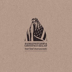 Badbadnotgood / Ghostface Killah Sour Soul (Instrumentals) Vinyl LP