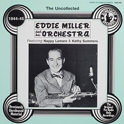 Eddie & Orchestra Miller Uncollected Vinyl LP