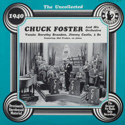 Chuck & Orchestra Foster Uncollected Vinyl LP