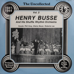 Henry & Orchestra Busse Uncollected 2 Vinyl LP