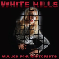 White Hills Walks For Motors Vinyl LP