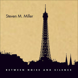 Miller / Miller / Lockwood / Dunn / Peters Between Noise & Silence 8 CD