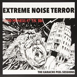 Extreme Noise Terror Earache Peel Sessions Vinyl LP