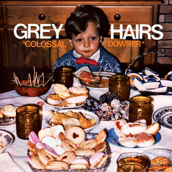 Grey Hairs Colossal Downer Vinyl LP
