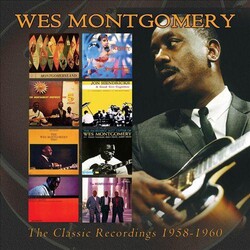 Wes Montgomery Classic Recordings: 1958 - 1960 4 CD
