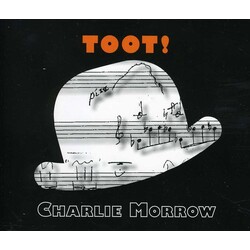 Charlie Morrow Toot! 3 CD