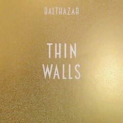 Balthazar Thin Walls Vinyl LP