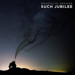 Mandolin Orange Such Jubilee Vinyl 2 LP