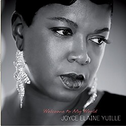 Joyce Elaine Yuille Welcome To My World Vinyl LP