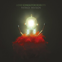 Patrick Watson Love Songs For Robots Vinyl LP