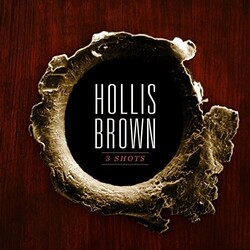Hollis Brown 3 Shots Vinyl LP