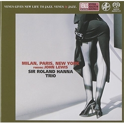Roland Hanna Trio Milano, Paris, New York SACD