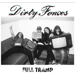 Dirty Fences Full Tramp VINYL LP