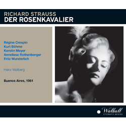 Strauss / Crespin / Colon Orchestra & Chorus Der Rosenkavalier 3 CD