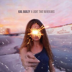Kail Baxley Light That Never Dies Vinyl LP