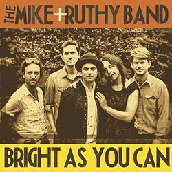 Mike & Ruthy Band Bright As You Can Vinyl 2 LP