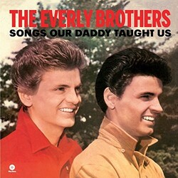 Everly Brothers Songs Our Daddy Taught Us Vinyl LP