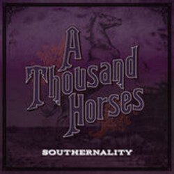 Thousand Horses Southernality Vinyl 2 LP