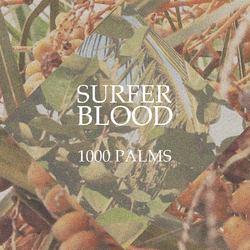 Surfer Blood 1000 PALMS  Coloured Vinyl LP
