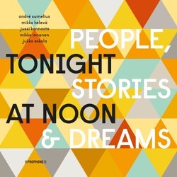 Tonight At Noon (2) People  Stories & Dreams