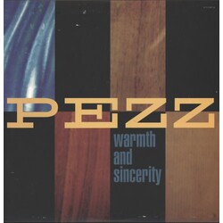 Pezz Warmth And Sincerity Vinyl LP