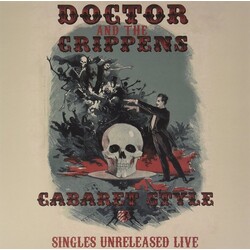 Doctor & The Crippens Cabaret Style: Singles Unreleased Live Vinyl 2 LP