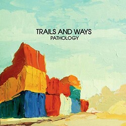 Trails & Ways Pathology Vinyl LP
