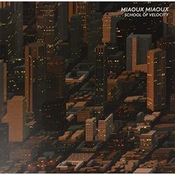Miaoux Miaoux School Of Velocity Vinyl LP