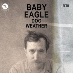 Baby Eagle Dog Weather Vinyl LP