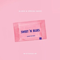 G. Love & Special Sauce Sweet N Blues (Sugar Outtakes) Vinyl LP