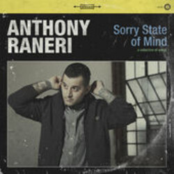 Anthony Raneri Sorry State Of Mind Vinyl LP