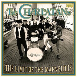 Charlatans Limit Of The Marvelous Vinyl LP