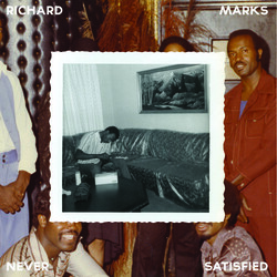 Richard Marks Never Satisfied: The Complete Works 1968-1983 Vinyl 2 LP